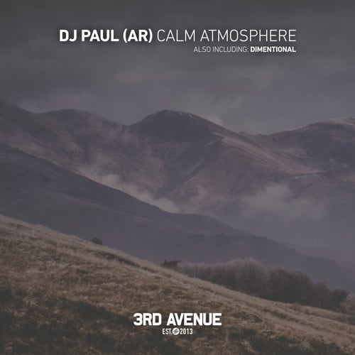 DJ Paul (AR) – Calm Atmosphere [3AV239]